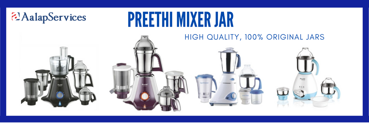 Preethi Mixer Jar and Accessories – Aalap Services